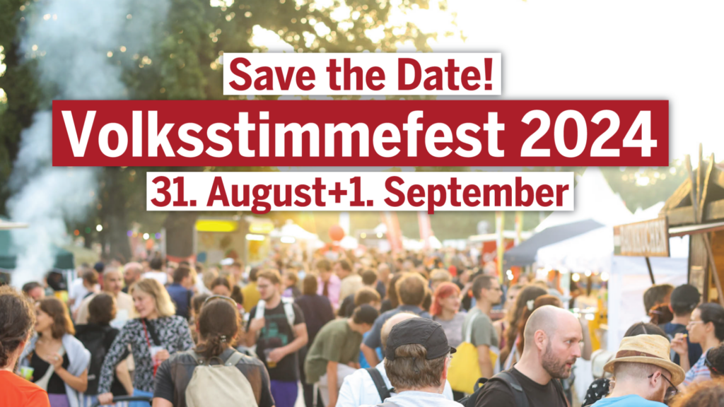Volksstimmefest 2024 - 31. August und 1. September. Sei dabei.
