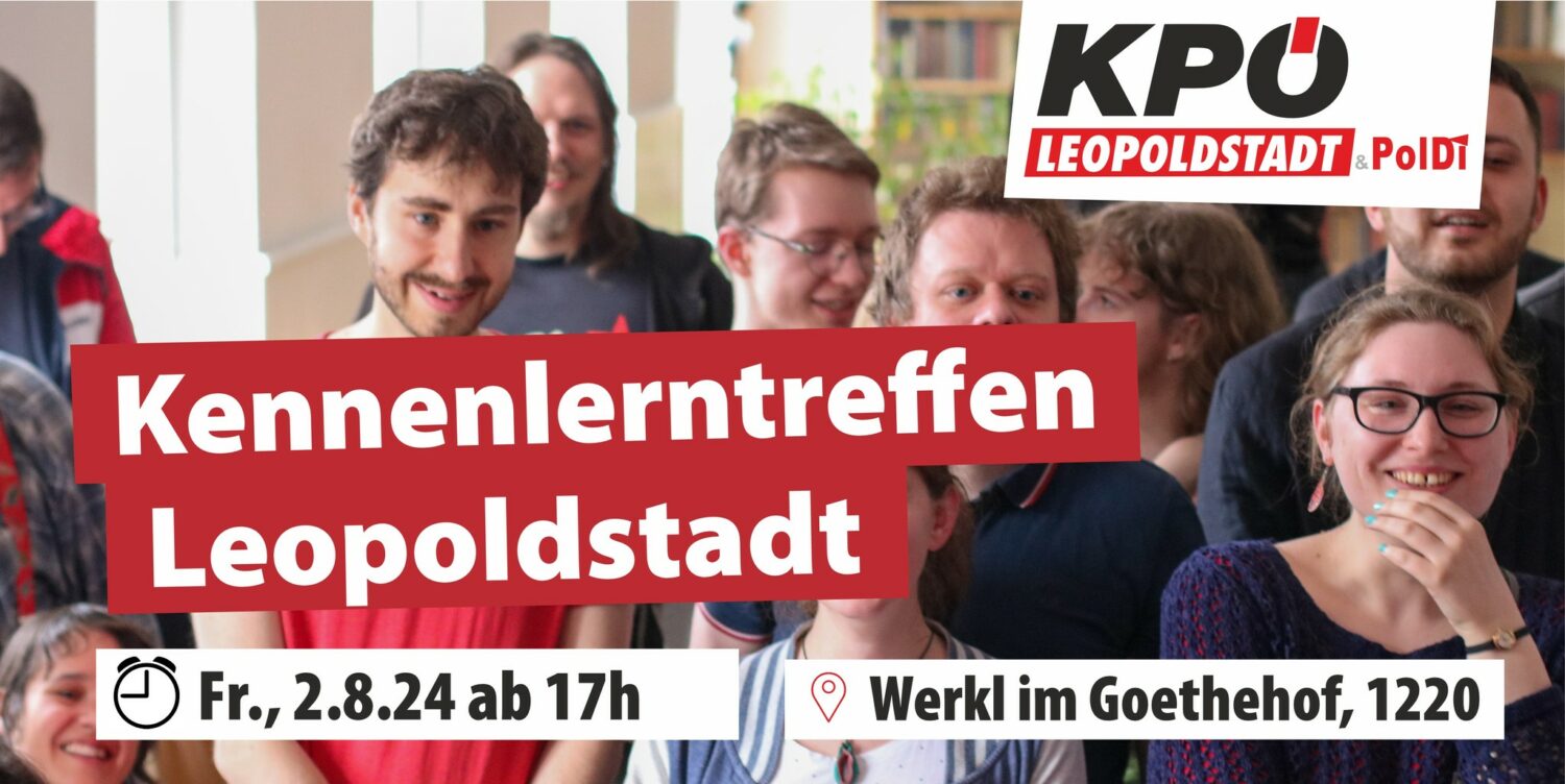 Kennenlerntreffen - KPÖ Leopoldstadt