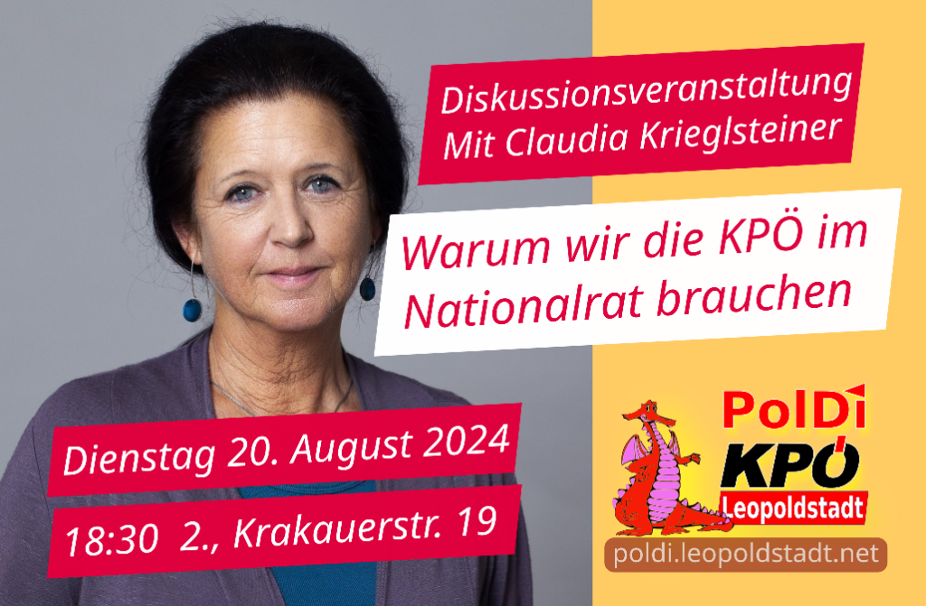 Warum wir die KPÖ im Parlament brauchen - Diskussion mit Claudia Krieglsteiner